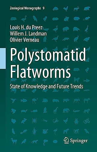 Polystomatid Flatworms State of Knowledge and Future Trends