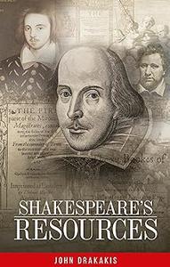 Shakespeare’s resources