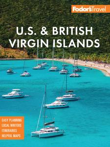Fodor's U.S. & British Virgin Islands (Full–color Travel Guide), 28th Edition