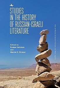 Studies in the History of Russian–Israeli Literature