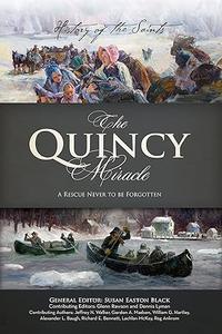 The Quincy Miracle A Rescue Never to be Forgotten