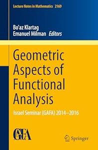 Geometric Aspects of Functional Analysis (2024)