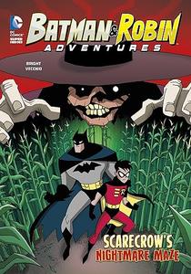 Scarecrow’s Nightmare Maze (Batman & Robin Adventures)
