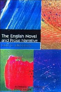 The English Novel and Prose Narrative