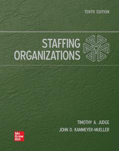 Staffing Organizations, 10th Edition