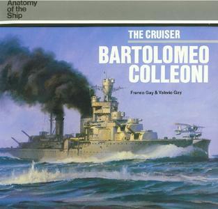 The Cruiser Bartolomeo Colleoni (Anatomy of the Ship) (2024)