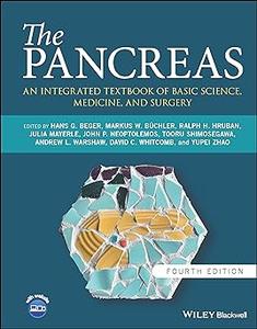 The Pancreas An Integrated Textbook of Basic Science, Medicine, and Surgery Ed 4
