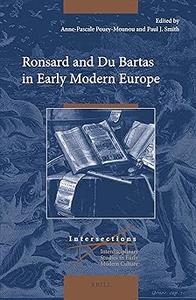 Ronsard and Du Bartas in Early Modern Europe