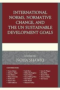 International Norms, Normative Change, and the UN Sustainable Development Goals