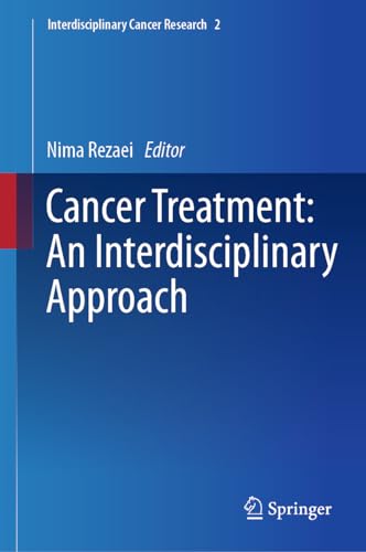 Cancer Treatment An Interdisciplinary Approach