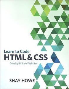 Learn to code HTML & CSS develop & style websites (2024)