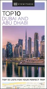 DK Eyewitness Top 10 Dubai and Abu Dhabi (Pocket Travel Guide), 2023 Edition