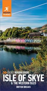 Pocket Rough Guide British Breaks Isle of Skye & the Western Isles (Pocket Rough Guide British Breaks), 2nd Edition
