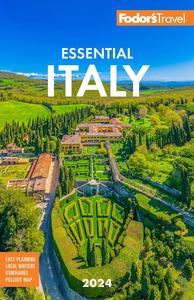 Fodor's Essential Italy 2024 (Full–color Travel Guide), 6th Edition