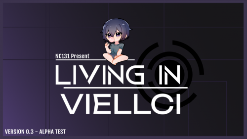 NC131 -  Living in Viellci v0.3 Alpha PC/Mac Porn Game