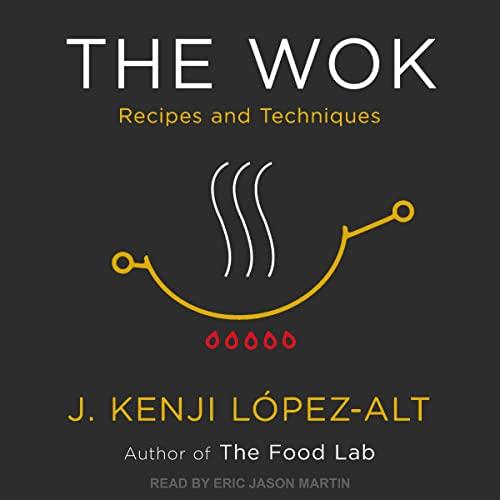 The Wok Recipes and Techniques [Audiobook] (2024)