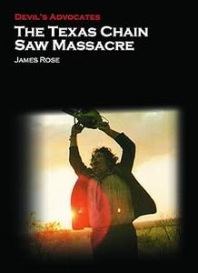 The Texas Chain Saw Massacre (Devils Advocates)