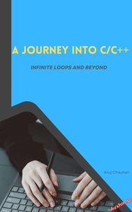 A Journey into C C++