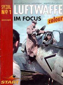 Luftwaffe im Focus – Spezial Colour Number 1 Unveröffentlichte Aufnahmen. Dt. Engl