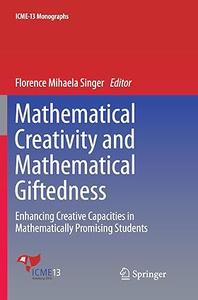 Mathematical Creativity and Mathematical Giftedness (2024)