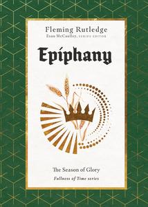 Epiphany The Season of Glory