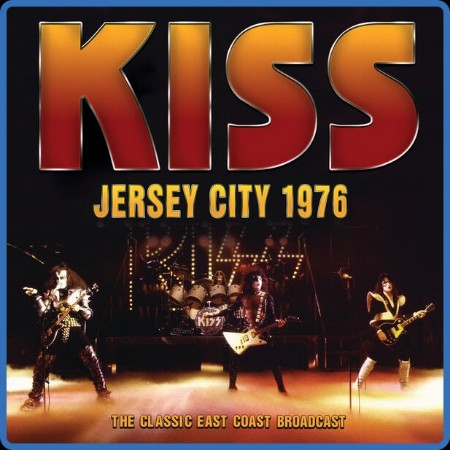 Kiss - Jersey City (1976) (2023)