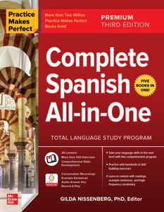 Complete Spanish All–In–One (Practice Makes Perfect), 3rd Premium Edition