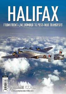 Halifax From Front-Line Bomber to Post-War Transport (Aeroplane Icons) (2024)