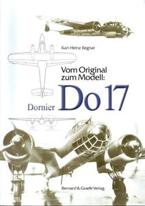 Vom Original zum Modell Dornier Do 17 (2024)