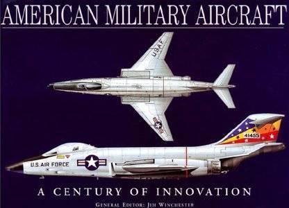 American Military Aircraft A Century of Innovation (2024)