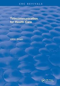 Telecommunication for Health Care
