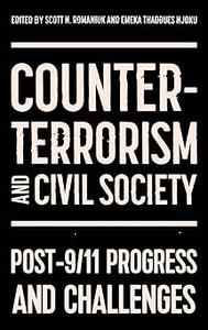 Counter-terrorism and civil society Post-911 progress and challenges