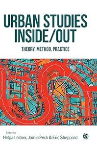 Urban Studies InsideOut Theory, Method, Practice