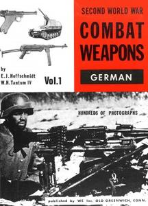 Second World War Combat Weapons Vol.1 German