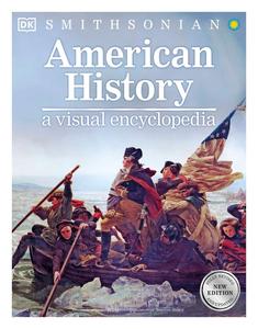 American History A Visual Encyclopedia, New Edition