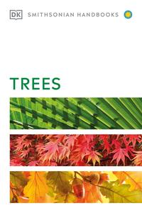 Trees (DK Smithsonian Handbook)