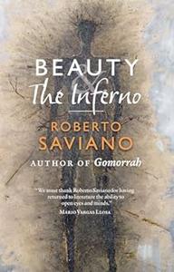 Beauty and the Inferno Essays