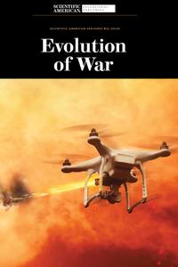 Evolution of War (Scientific American Explores Big Ideas)