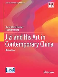 Jizi and His Art in Contemporary China Unification