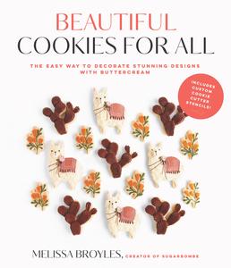 Beautiful Cookies for All The Easy Way to Decorate Stunning Designs with Buttercream