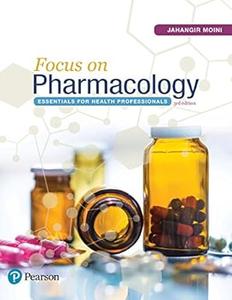 Focus on Pharmacology Essentials for Health Professionals (2024)