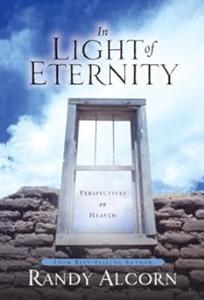 In Light of Eternity Perspectives on Heaven