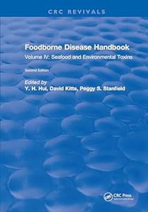 Foodborne Disease Handbook, Second Edition, Volume 4 Seafood and Environmental Toxins
