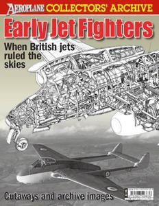 Early Jet Fighters When British jets ruled the skies (Aeroplane Collectors' Archive) (2024)