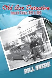 Old Car Detective Favourite Stories, 1925 to 1965