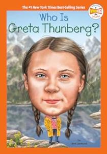 Who Is Greta Thunberg (Who HQ Now)