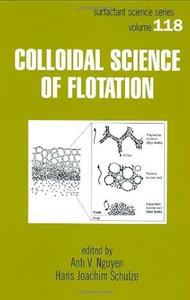 Colloidal Science of Flotation (2024)