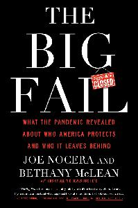 The Big Fail What the Pandemic Revealed About Who America Protects and Who It Leaves Behind