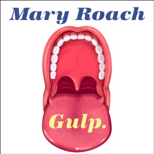 Gulp Adventures on the Alimentary Canal [Audiobook]