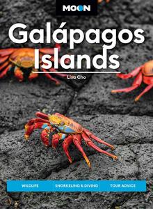 Moon Galápagos Islands Wildlife, Snorkeling & Diving, Tour Advice (Travel Guide), 4th Edition